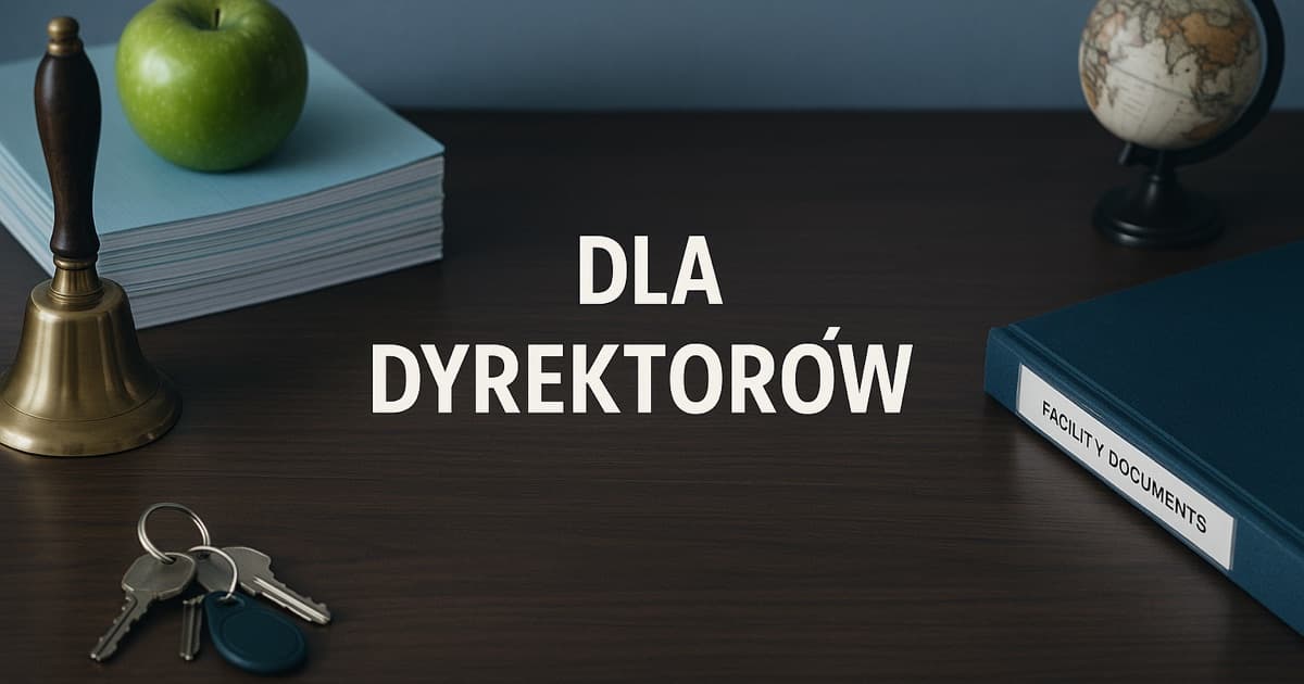 Biurko dyrektora szkoły — dokumenty placówki i narzędzia online